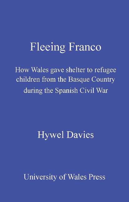 Fleeing Franco - Hywel Davies