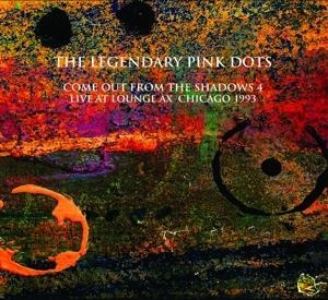 Live At Lounge Ax Chicago 1993 - The Legendary Pink Dots