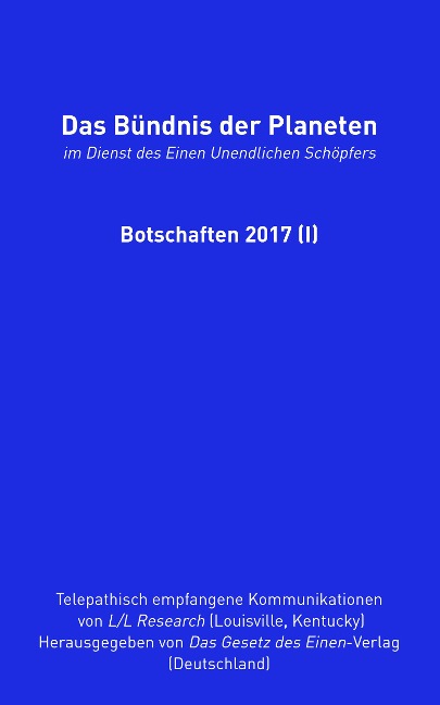 Das Bündnis der Planeten: Botschaften 2017 (I) - Jochen Blumenthal, Jim McCarty