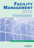 Cover-Bild zum Titel 'Facility Management 2012' von ''