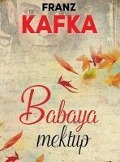 Cover-Bild zum Titel 'Babaya Mektup' von 'Franz Kafka'