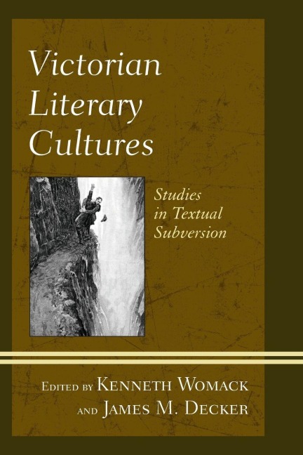 Victorian Literary Cultures - 