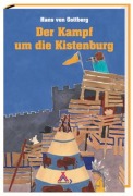Cover-Bild zum Titel 'Der Kampf um die Kistenburg' von 'Hans von Gottberg'