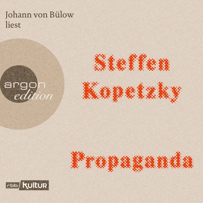 Propaganda - Steffen Kopetzky