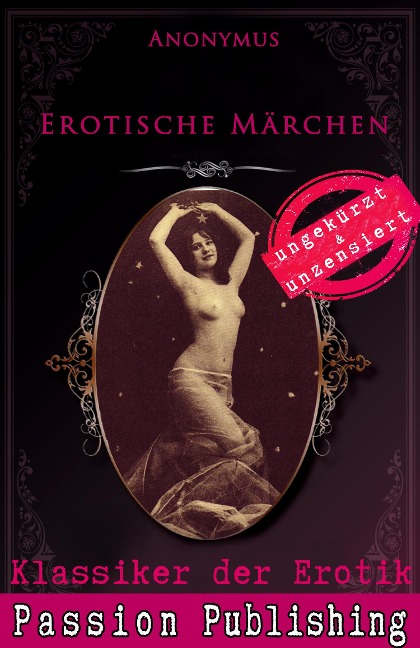 Klassiker der Erotik 66: Erotische Märchen - Anonymius