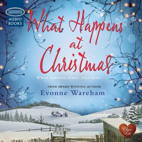 What Happens at Christmas - Evonne Wareham