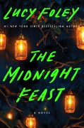 The Midnight Feast - Lucy Foley