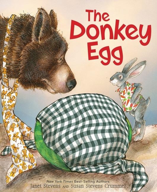 The Donkey Egg - Janet Stevens, Susan Stevens Crummel