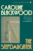 Cover-Bild zum Titel 'The Stepdaughter' von 'Caroline Blackwood'