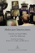 Cover-Bild zum Titel 'Holocaust Intersections' von 'Axel Bangert'