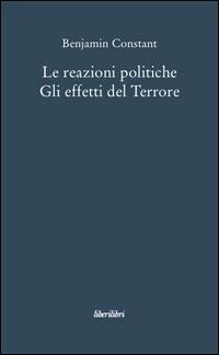 Le reazioni politiche. Gli effetti del Terrore - Benjamin Constant