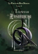 Cover-Bild zum Titel 'Le Talisman de Zystérion' von 'Mariann Helens'