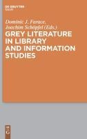 Grey Literature in Library and Information Studies - 
