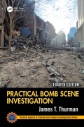 Cover-Bild zum Titel 'Practical Bomb Scene Investigation' von 'James T. Thurman'