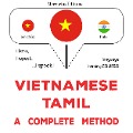 Cover-Bild zum Titel 'Vietnamese - Tamil : a complete method' von 'James Gardner'