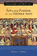 Cover-Bild zum Titel 'Jews and Judaism in the Middle Ages' von 'Theodore L. Steinberg'