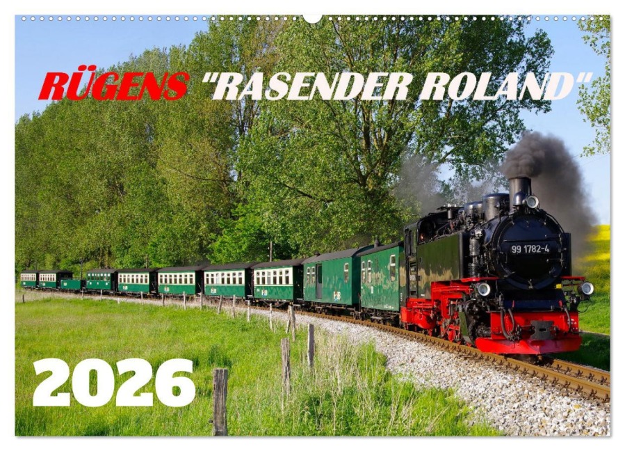 Rügens "rasender Roland" (Wandkalender 2026 DIN A2 quer), CALVENDO Monatskalender - Werner Prescher
