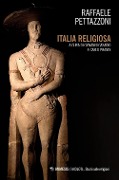 Cover-Bild zum Titel 'Italia religiosa' von 'Raffaele Pettazzoni'