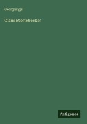 Cover-Bild zum Titel 'Claus Störtebecker' von 'Georg Engel'
