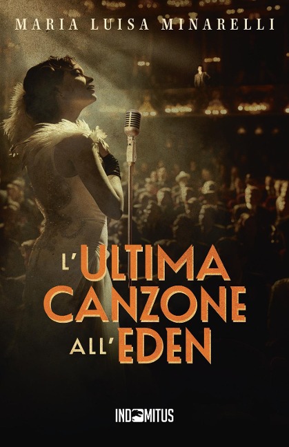 L'ultima canzone all'Eden - Maria Luisa Minarelli