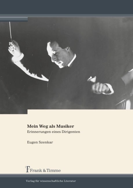 Mein Weg als Musiker - Eugen Szenkar