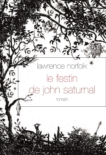 Le Festin de John Saturnal - Lawrence Norfolk