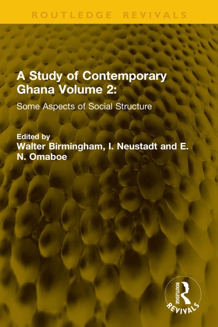 A Study of Contemporary Ghana Volume 2 - 
