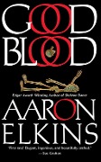 Cover-Bild zum Titel 'Good Blood' von 'Aaron Elkins'