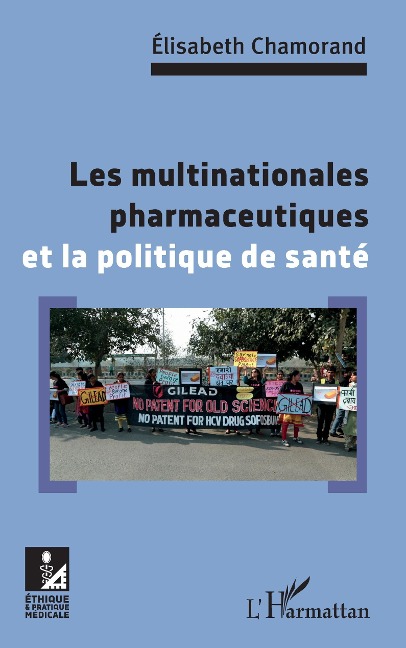 Les multinationales pharmaceutiques et la poltique de sante - Chamorand Elisabeth Chamorand