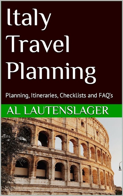 Italy Travel Planning - Al Lautenslager