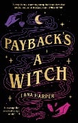 Cover-Bild zum Titel 'Payback's a Witch' von 'Lana Harper'