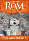 Cover-Bild zum Titel 'Rom ... so wie ich es sehe' von 'Bernhard Nolte'