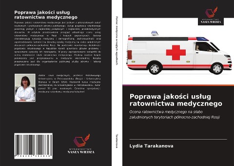 Poprawa jako¿ci us¿ug ratownictwa medycznego - Lydia Tarakanova