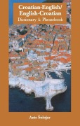 Cover-Bild zum Titel 'Croatian-English/English-Croatian Dictionary & Phrasebook' von 'Ante Susnjar'