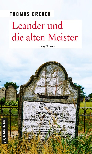 Leander und die alten Meister - Thomas Breuer