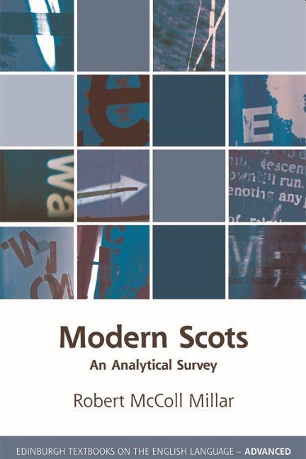Modern Scots - Robert McColl Millar