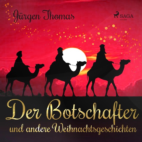 Der Botschafter und andere Weihnachtsgeschichten - Jürgen Thomas