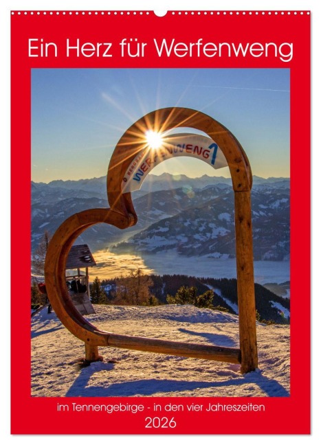 Ein Herz für Werfenweng (Wandkalender 2026 DIN A2 hoch), CALVENDO Monatskalender - Christa Kramer