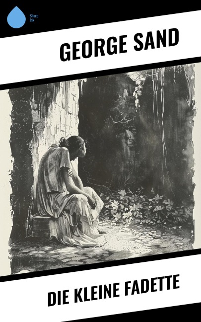 Die kleine Fadette - George Sand