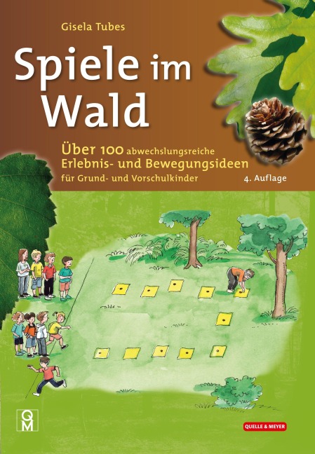 Spiele im Wald - Gisela Tubes