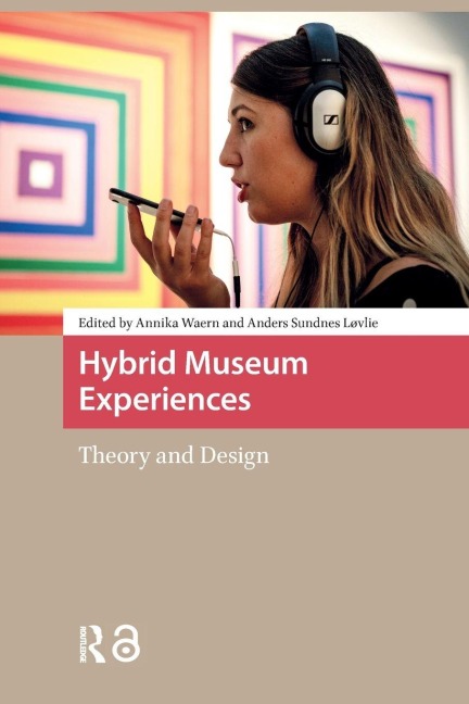 Hybrid Museum Experiences - 