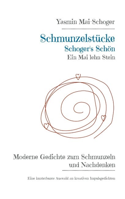 Schmunzelstücke - Schoger's Schön - Yasmin Mai-Schoger