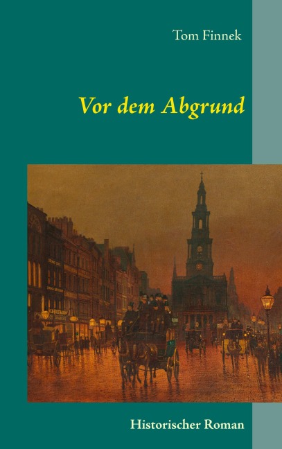 Vor dem Abgrund - Tom Finnek