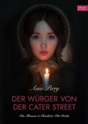 Cover-Bild zum Titel 'Der Würger von der Cater Street - Historischer Roman' von 'Anne Perry'