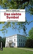 Cover-Bild zum Titel 'Das siebte Symbol' von 'Anette Hinrichs'