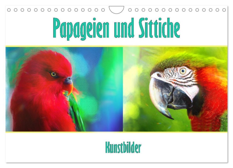Papageien und Sittiche - Kunstbilder (Wandkalender 2026 DIN A4 quer), CALVENDO Monatskalender - Liselotte Brunner-Klaus
