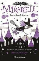 Mirabelle Kurallari Cigniyor - Harriet Munchester