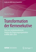 Cover-Bild zum Titel 'Transformation der Kernexekutive' von 'Martin Florack'
