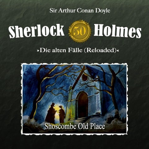 Shoscombe Old Place - Arthur Conan Doyle, Daniela Wakonigg