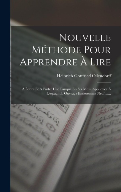 Nouvelle Méthode Pour Apprendre À Lire - Heinrich Gottfried Ollendorff